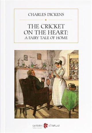 The Cricket on the Heart: A Fairy Tale of Home