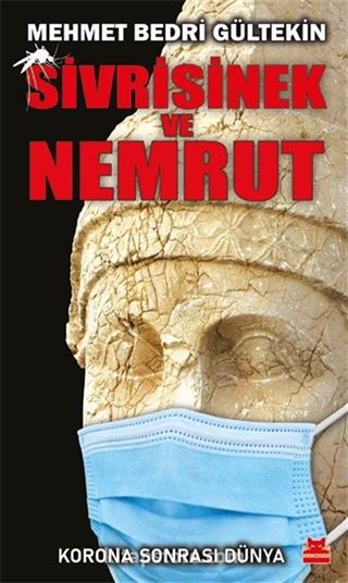 Sivrisinek ve Nemrut