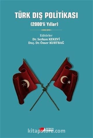 Türk Dış Politikası (2000'li Yıllar)