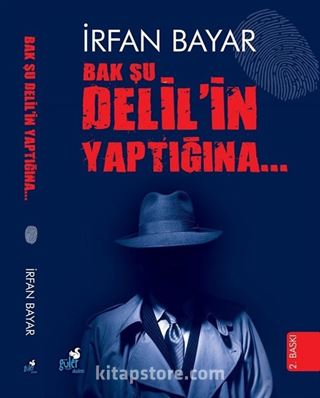 Bak Şu Delil'in Yaptığına