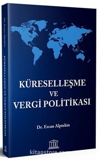 Küreselleşme ve Vergi Politikası