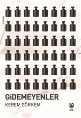 Gidemeyenler