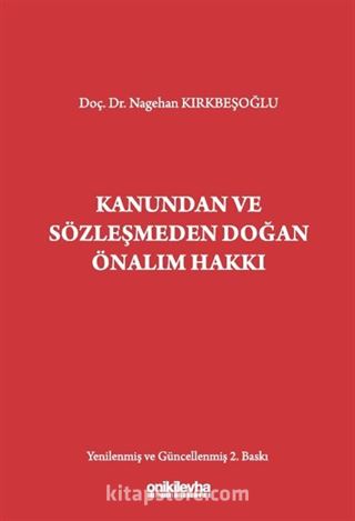 Kanundan ve Sözleşmeden Doğan Önalım Hakkı