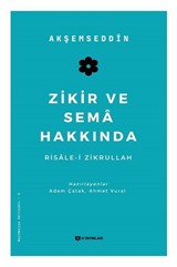 Zikir ve Sema Hakkında