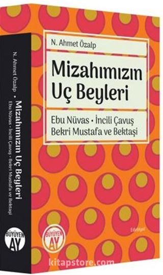 Mizahımızın Uç Beyleri