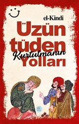 Üzüntüden Kurtulmanın Yolları