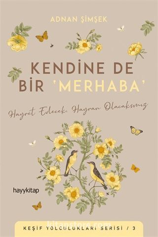 Kendine De Bir 'Merhaba'