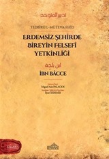 Erdemsiz Şehirde Bireyin Felsefî Yetkinliği