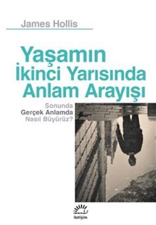 Yaşamın İkinci Yarısında Anlam Arayışı