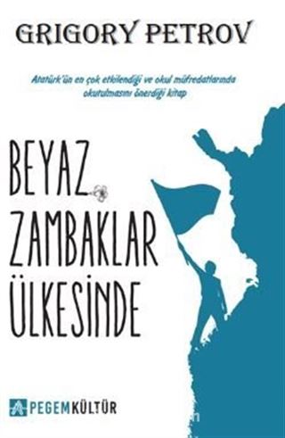 Beyaz Zambaklar Ülkesinde