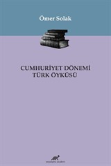 Cumhuriyet Dönemi Türk Öyküsü