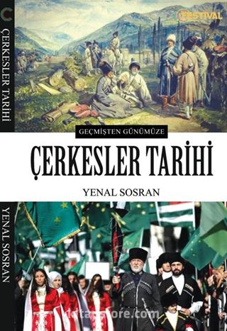 Geçmişten Günümüze Çerkesler Tarihi