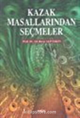 Kazak Masalından Seçmeler