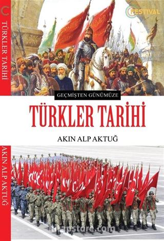 Geçmişten Günümüze Türkler Tarihi