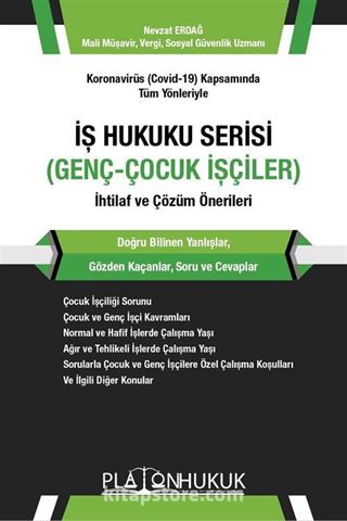 İş Hukuku Serisi Genç-Çocuk İşçiler