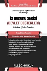 İş Hukuku Serisi Devlet Destekleri