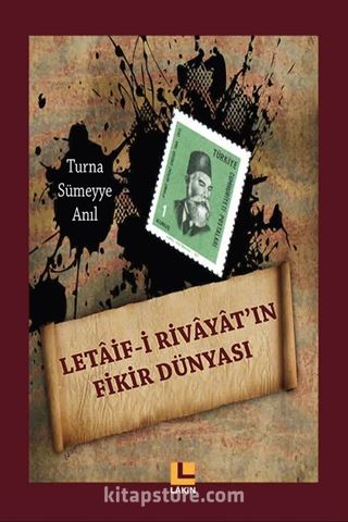 Letaif-İ Rivayat'ın Fikir Dünyası