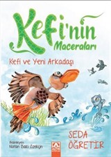 Kefi'nin Maceraları / Kefi ve Yeni Arkadaşı