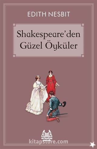 Shakespeare'den Güzel Öyküler