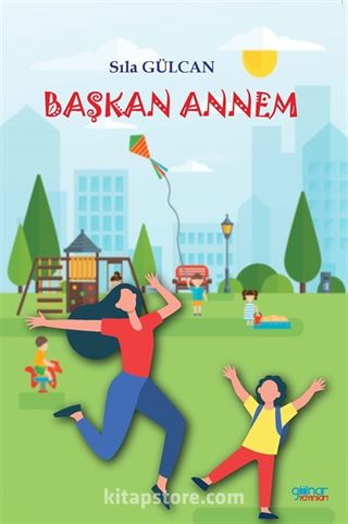 Başkan Annem