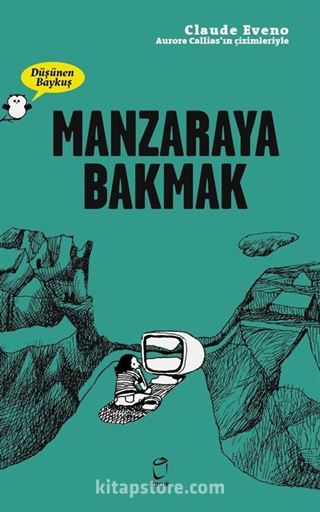 Manzaraya Bakmak