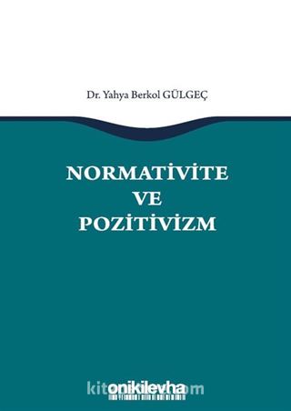 Normativite ve Pozitivizm