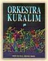 Orkestra Kuralım