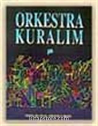 Orkestra Kuralım