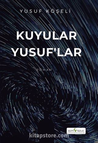 Kuyular Yusuflar