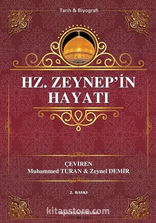 Hz. Zeynep'in Hayatı