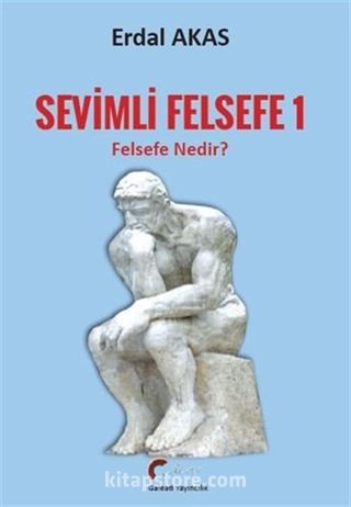 Sevimli Felsefe - 1 'Felsefe Nedir?'