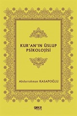 Kur'an'ın Üslup Psikolojisi