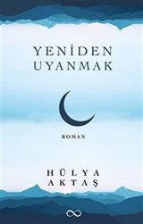 Yeniden Uyanmak