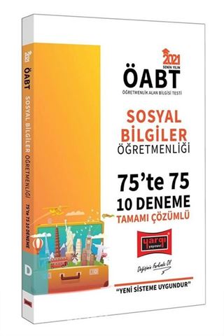 2021 ÖABT Sosyal Bilgiler Öğretmenliği 75'te 75 Tamamı Çözümlü 10 Deneme Sınavı