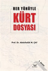 Her Yönüyle Kürt Dosyası