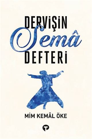 Dervişin Sema Defteri