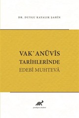 Vak῾Anüvis Tarihlerinde Edebi Muhteva