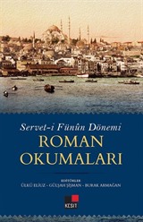 Servet-i Fünûn Dönemi Roman Okumaları