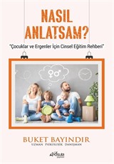 Nasıl Anlatsam?