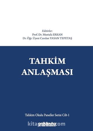 Tahkim Anlaşması - Tahkim Okulu Paneller Serisi Cilt 1