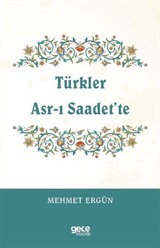 Türkler Asr-ı Saadet'te