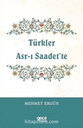 Türkler Asr-ı Saadet'te