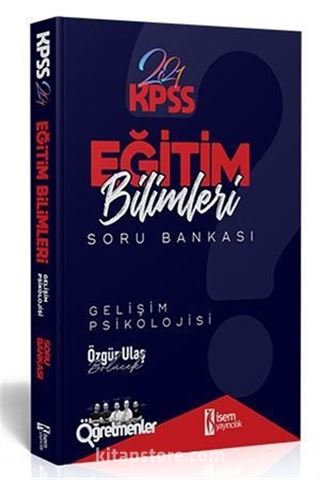 2021 KPSS Eğitim Bilimleri Gelişim Psikolojisi Tamamı Çözümlü Soru Bankası