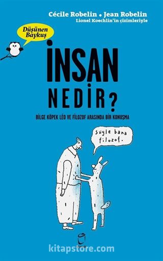 Düşünen Baykuş / İnsan Nedir?