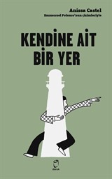 Düşünen Baykuş / Kendine Ait Bir Yer