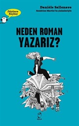 Düşünen Baykuş / Neden Roman Yazarız?