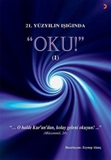 21.Yüzyılın Işığında 'Oku!' 1