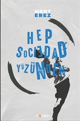 Hep Sociedad Yüzünden