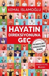 Hayatın Direksiyonuna Geç