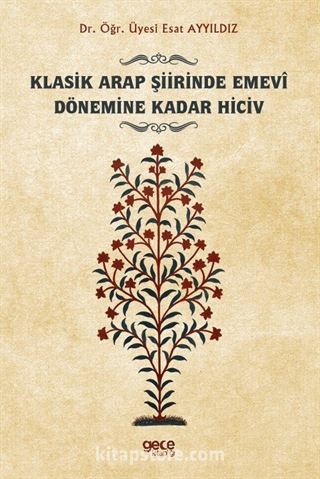 Klasik Arap Şiirinde Emevi Dönemine Kadar Hiciv